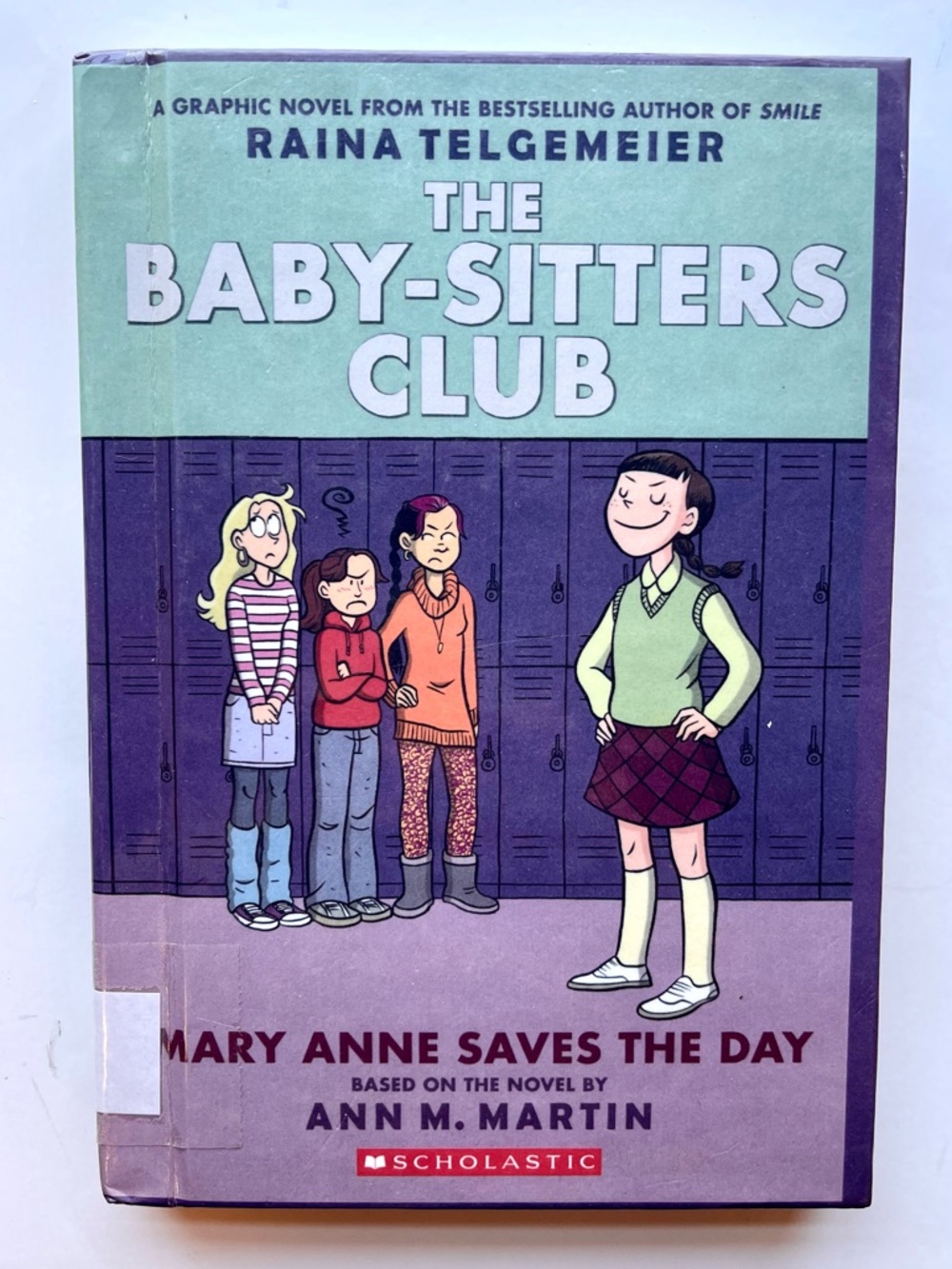 Scholastic The Baby-Sitters Club Graphic Novel -#3 Hardback